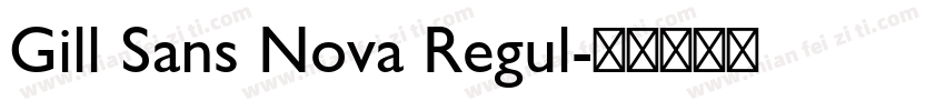 Gill Sans Nova Regul字体转换